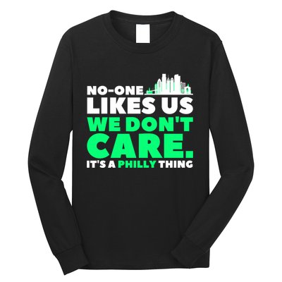 No One Likes Us We Don't Care Vintage Philly Bird Gang Funny Long Sleeve Shirt