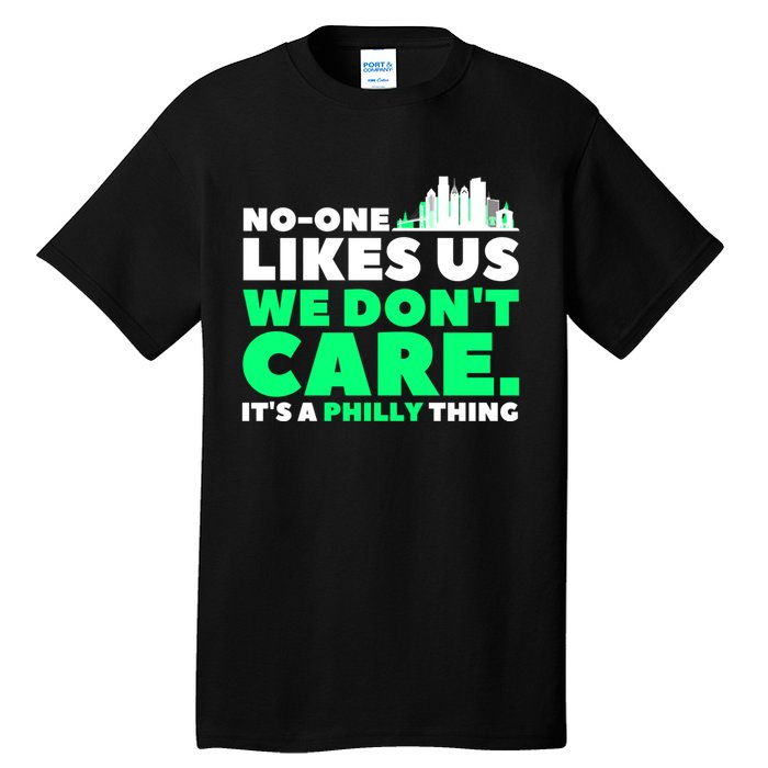 No One Likes Us We Don't Care Vintage Philly Bird Gang Funny Tall T-Shirt