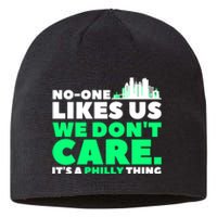 No One Likes Us We Don't Care Vintage Philly Bird Gang Funny Sustainable Beanie