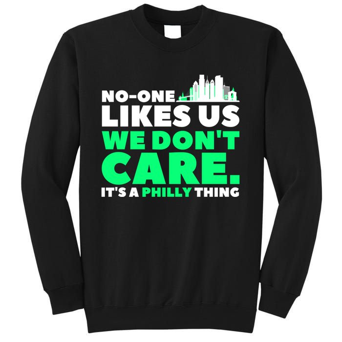 No One Likes Us We Don't Care Vintage Philly Bird Gang Funny Tall Sweatshirt