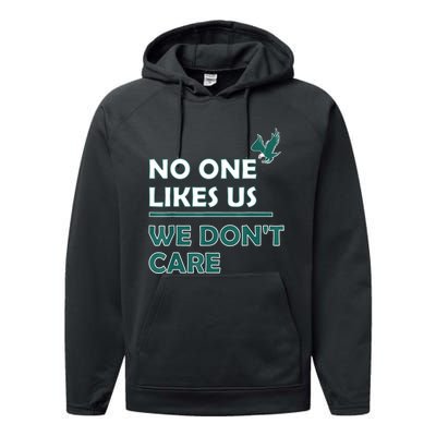 No One Likes Us We Don't Care Funny Philadelphia Philly Fan Performance Fleece Hoodie