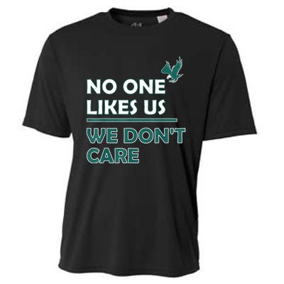 No One Likes Us We Don't Care Funny Philadelphia Philly Fan Cooling Performance Crew T-Shirt