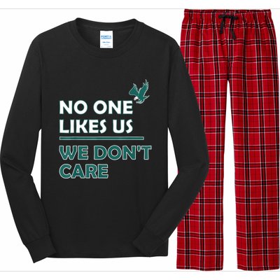 No One Likes Us We Don't Care Funny Philadelphia Philly Fan Long Sleeve Pajama Set