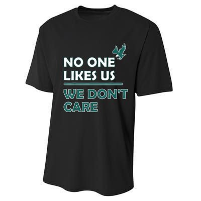 No One Likes Us We Don't Care Funny Philadelphia Philly Fan Performance Sprint T-Shirt