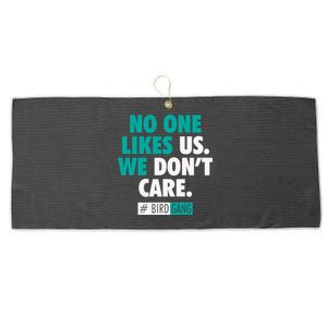 No One Likes Us We Don't Care Philly Bird Gang Football Large Microfiber Waffle Golf Towel