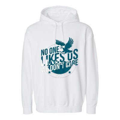 No One Likes Us We Dont Care Vintage Bird Gang Garment-Dyed Fleece Hoodie