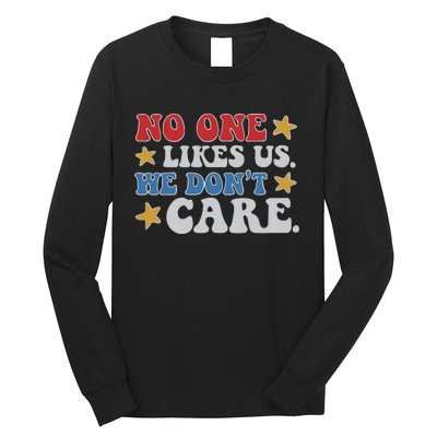 No One Likes Us Usa Stars Long Sleeve Shirt