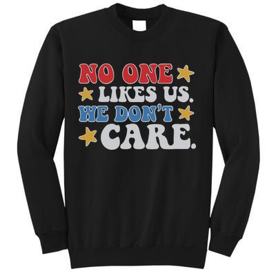 No One Likes Us Usa Stars Sweatshirt