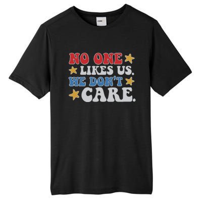 No One Likes Us Usa Stars Tall Fusion ChromaSoft Performance T-Shirt