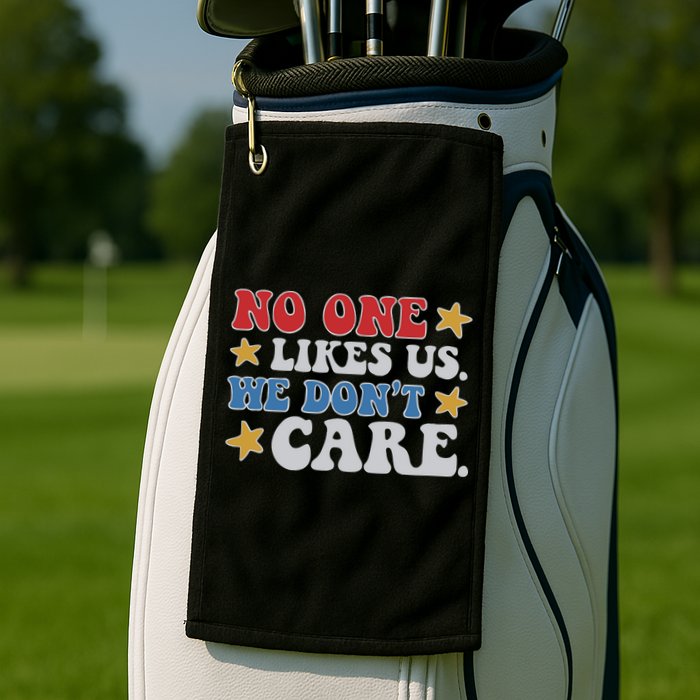 No One Likes Us Usa Stars Golf Towel