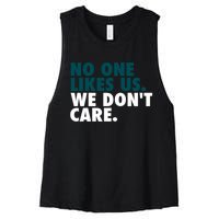 No One Likes Us We Don't Care Philadelphia Philly Fan Women's Racerback Cropped Tank