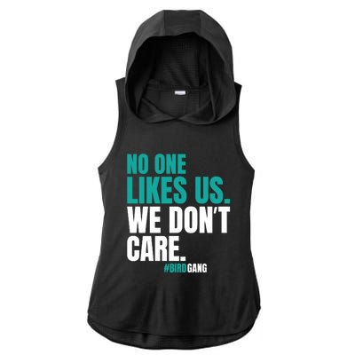 No One Likes Us We Don't Care Vintage Motivational Philly Ladies PosiCharge Tri-Blend Wicking Draft Hoodie Tank