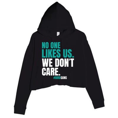 No One Likes Us We Don't Care Vintage Motivational Philly Crop Fleece Hoodie