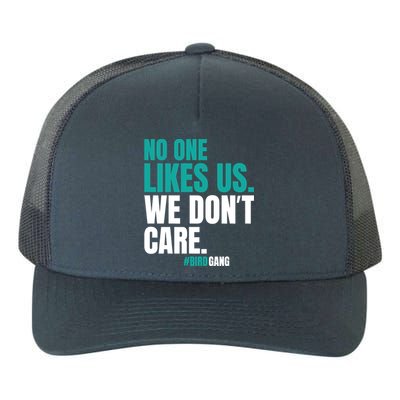 No One Likes Us We Don't Care Vintage Motivational Philly Yupoong Adult 5-Panel Trucker Hat