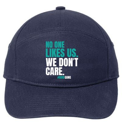 No One Likes Us We Don't Care Vintage Motivational Philly 7-Panel Snapback Hat