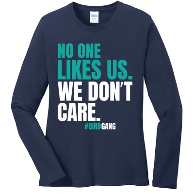 No One Likes Us We Don't Care Vintage Motivational Philly Ladies Long Sleeve Shirt