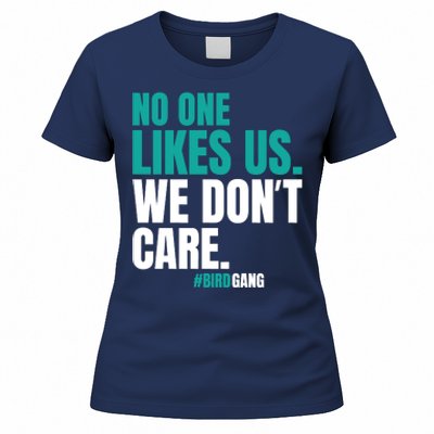 No One Likes Us We Don't Care Vintage Motivational Philly Women's T-Shirt