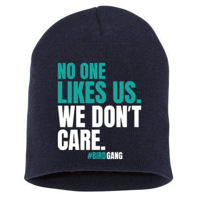 No One Likes Us We Don't Care Vintage Motivational Philly Short Acrylic Beanie