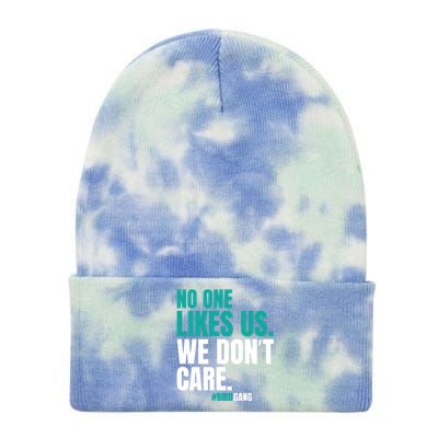 No One Likes Us We Don't Care Vintage Motivational Philly Tie Dye 12in Knit Beanie