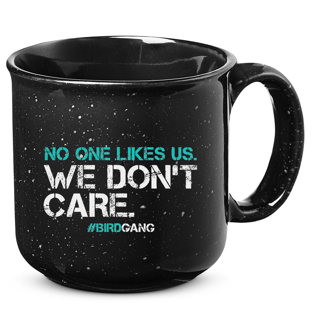 No One Likes Us We DonT Care Vintage Motivational 15oz Campfire Ceramic Mug
