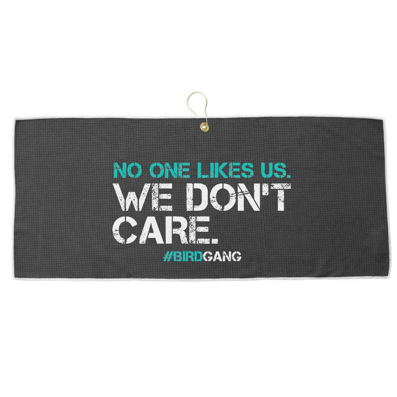 No One Likes Us We DonT Care Vintage Motivational Large Microfiber Waffle Golf Towel
