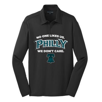 No One Likes Us We Don't Care Philly Philadelphia Silk Touch Performance Long Sleeve Polo