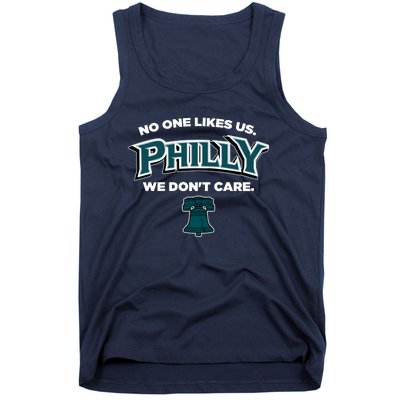 No One Likes Us We Don't Care Philly Philadelphia Tank Top