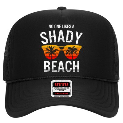 No One Like A Shady Beach Vacay Mode Traveling Surfing Wo Trucker Hat