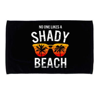 No One Like A Shady Beach Vacay Mode Traveling Surfing Wo Microfiber Hand Towel