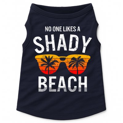 No One Like A Shady Beach Vacay Mode Traveling Surfing Wo Doggie Tank