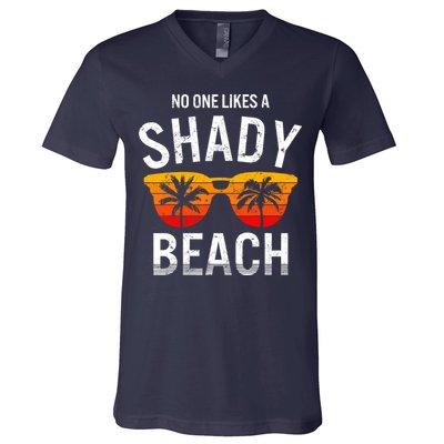 No One Like A Shady Beach Vacay Mode Traveling Surfing Wo V-Neck T-Shirt
