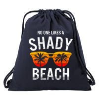 No One Like A Shady Beach Vacay Mode Traveling Surfing Wo Drawstring Bag