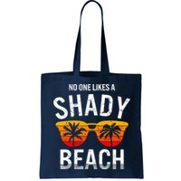 No One Like A Shady Beach Vacay Mode Traveling Surfing Wo Bag