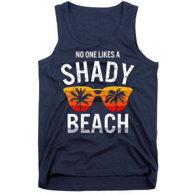 No One Like A Shady Beach Vacay Mode Traveling Surfing Wo Tank Top
