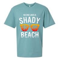 No One Like A Shady Beach Vacay Mode Traveling Surfing Wo Sueded Cloud Jersey T-Shirt