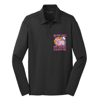 No One Likes My Scent Except Me Funny Farting Pig Funny Gift Silk Touch Performance Long Sleeve Polo