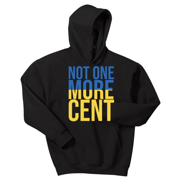 Not One More Cent Kids Hoodie