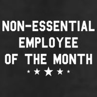 Non-Essential Employee Of The Month Cool Comfort Performance Bucket Hat