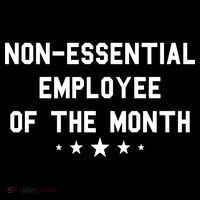 Non-Essential Employee Of The Month Drawstring Bag
