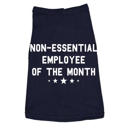 Non-Essential Employee Of The Month Doggie Tank