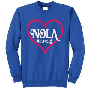 New Orleans Nola Strong Heart Tall Sweatshirt