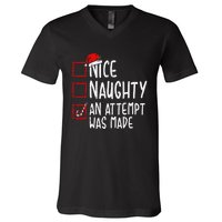 Naughty Or Nice Funny An Attempt Was Made Christmas V-Neck T-Shirt