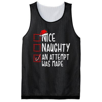 Naughty Or Nice Funny An Attempt Was Made Christmas Mesh Reversible Basketball Jersey Tank