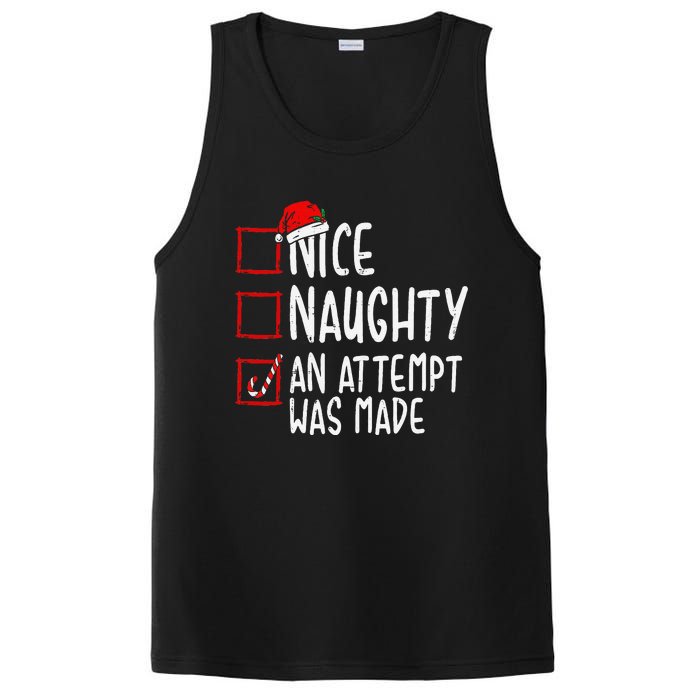 Naughty Or Nice Funny An Attempt Was Made Christmas PosiCharge Competitor Tank