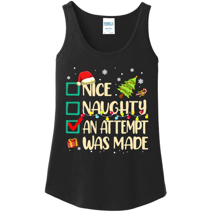 Naughty Or Nice Funny An Attempt Was Made Christmas Ladies Essential Tank