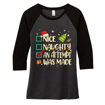 Naughty Or Nice Funny An Attempt Was Made Christmas Women's Tri-Blend 3/4-Sleeve Raglan Shirt