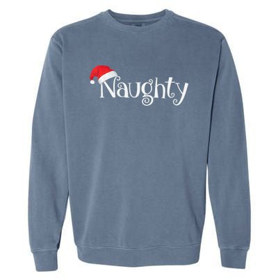 Naughty Or Nice Costume Matching Christmas Couples T Garment-Dyed Sweatshirt