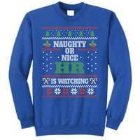 Naughty Or Nice Hu Resources Ager Ugly Christmas Hr Cool Gift Sweatshirt