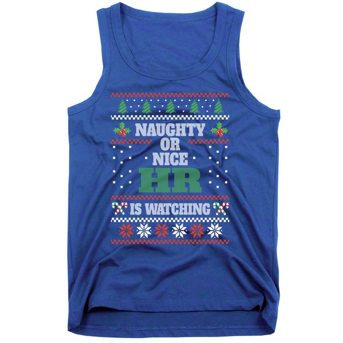 Naughty Or Nice Hu Resources Ager Ugly Christmas Hr Cool Gift Tank Top