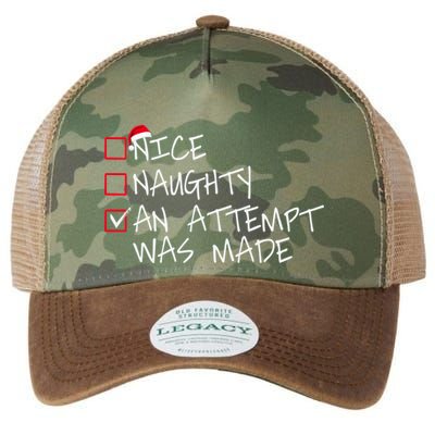 Naughty Or Nice Funny An Attempt Was Made Christmas Great Gift Legacy Tie Dye Trucker Hat